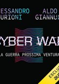 Aldo Giannuli, Alessandro Curioni - Cyber War (2023) (mp3 - 128 kbps)