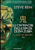 Steve Bein - Le cronache delle spade di Inazuma vol.02. L'anno del demone (2014)