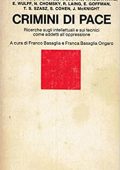 Franco Basaglia e Franca Basaglia Ongaro  (A cura di) - Crimini di pace (1975)