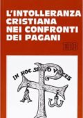 Pier Franco Beatrice - L'intolleranza cristiana nei confronti dei pagani (2000) PDF