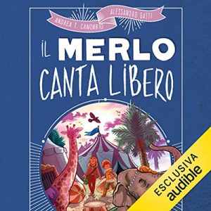 Andrea Tullio Canobbio, Alessandro Gatti – Il merlo canta libero (2023) (mp3 – 128 kbps)