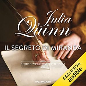 Julia Quinn – Il segreto di Miranda (2023) (mp3 – 128 kbps)
