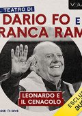 Dario Fo, Franca Rame - Leonardo e il Cenacolo - Lezione spettacolo (2023) (mp3 - 128 kbps)