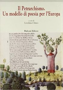 Loredana Chines, Floriana Calitti – Il petrarchismo (2007)