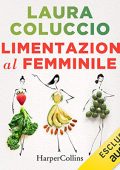 Laura Coluccio - Alimentazione al femminile (2023) (mp3 - 128 kbps)