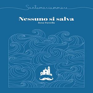 Rosa Parrella – Santamariammare꞉ Nessuno si salva (2023) (mp3 – 128 kbps)