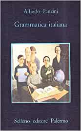 Alfredo Panzini – Grammatica italiana (1989) PDF
