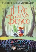 Isabella Salmoirago - Il Re del Bosco (2023) (mp3 - 128 kbps)