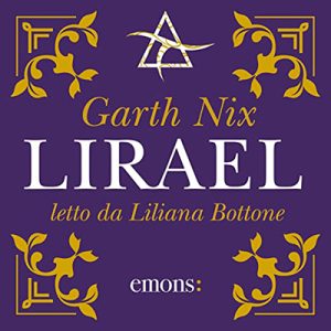 Garth Nix – Lirael (2023) (mp3 – 128 kbps)