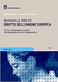 Antonio Marcello Calamia , Viviana Vigiak - Diritto dell'Unione europea. Manuale breve (2019) PDF