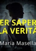 Maria Masella - Per sapere la verità (2023) (mp3 - 128 kbps)