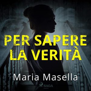 Maria Masella – Per sapere la verità (2023) (mp3 – 128 kbps)