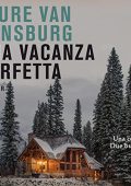 Laure Van Rensburg, Anna Tagliavini, Maria Baiocchi - Una vacanza perfetta (2023) (mp3 - 128 kbps)
