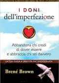 Brené Brown  - I doni dell'imperfezione (2017) PDF
