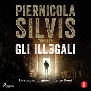 Piernicola Silvis – Gli illegali (2023) (mp3 – 128 kbps)