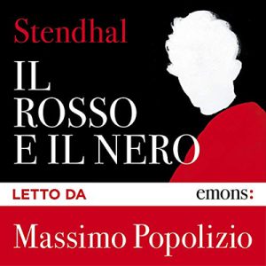 Stendhal Stendhal – Il rosso e il nero (2019) (mp3 – 64 kbps)