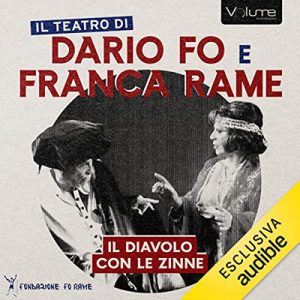 Dario Fo, Franca Rame – Il diavolo con le zinne (2023) (mp3 – 128 kbps)