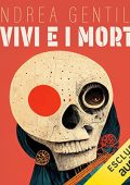 Andrea Gentile - I vivi e i morti (2023) (mp3 - 128 kbps)
