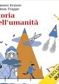 Johannes Krause - Storia dell'umanità per gente che va di fretta (2023) (mp3 - 128 kbps)