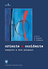 Lorenzo Lorusso, Luigi Sabbarese – Oriente e Occidente. Respiro a due polmoni (2014)