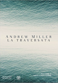 Andrew Miller - La traversata (2017)
