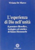 Viviana De Marco, Piero Coda - L'esperienza di Dio nell'unità (2012)
