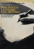 Isabel Allende - Per Paula, Lettere dal Mondo (2002)