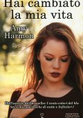 Amy Harmon - Hai cambiato la mia vita (2017)