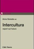 Anna Granata - Intercultura. Report sul futuro (2012)