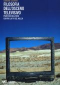 Carmine Castoro - Filosofia dell'osceno televisivo (2013)