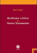 Ben F. Meyer - Realismo critico e Nuovo Testamento (2009)
