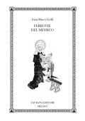 Gian Marco Griffi - Ferrovie del Messico (2023)