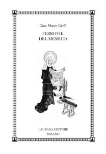 Gian Marco Griffi – Ferrovie del Messico (2023)