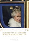 Enrica Roddolo - Elisabetta e i segreti di Buckingham Palace (2023)