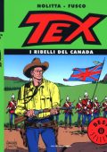 img Oscar Bestsellers 1332 - Tex, I ribelli del Canada (Mondadori 2003-07)