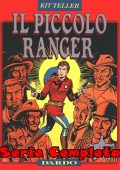 img Kit Teller, il piccolo ranger - Serie Completa (13 Volumi)(Dardo 1995-1996)