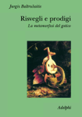 Jurgis Baltrušaitis - Risvegli e Prodigi (1999)