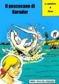 img Anna 04 - Il pescecane di Korador (Paul Cuvelier)
