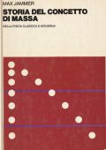 Max jammer - Storia del concetto di massa (1980) PDF