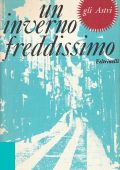 Fausta Cialente - UN inverno freddissimo (1976)