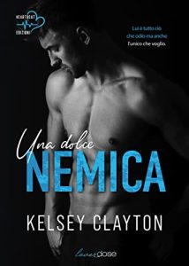 Kelsey Clayton – Haven Grace Prep Vol. 4. Una dolce nemica (2023)