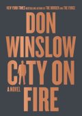 Don Winslow - The city Vol. 1. City on Fire (2022) ENG