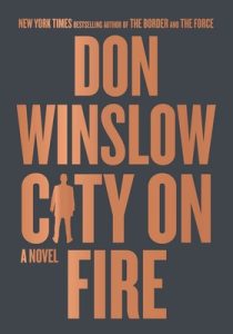 Don Winslow – The city Vol. 1. City on Fire (2022) ENG