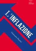 Gianmaria Martini - Economia per tutti. L'Inflazione (2023)