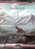 Marta Duò - I superstiti di Ridian (2017)
