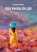Emma Di Rao - Sui passi di lei (2023)