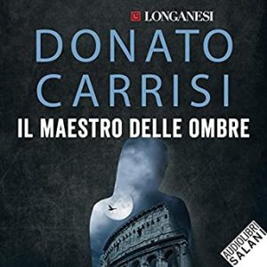 Donato Carrisi – Il maestro delle ombre (2019) mp3 – 128kbps
