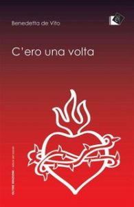Benedetta de Vito – C’ero una volta (2019)