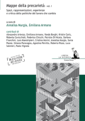 Annalisa Murgia, Emiliana Armano (a cura di) - Mappe della precarietà Vol. 1 (2012)