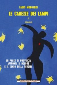 Fabio Mongardi – Le carezze dei lampi (2023)